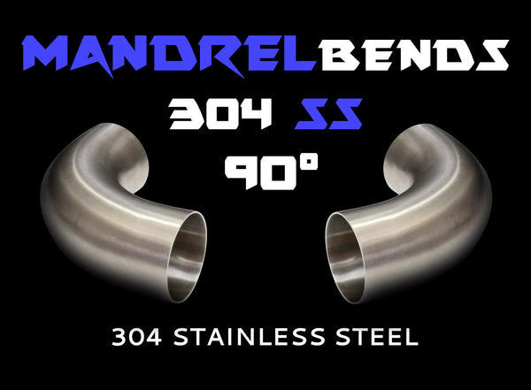 90 Degree Mandrel bends - 304 Stainless Steel